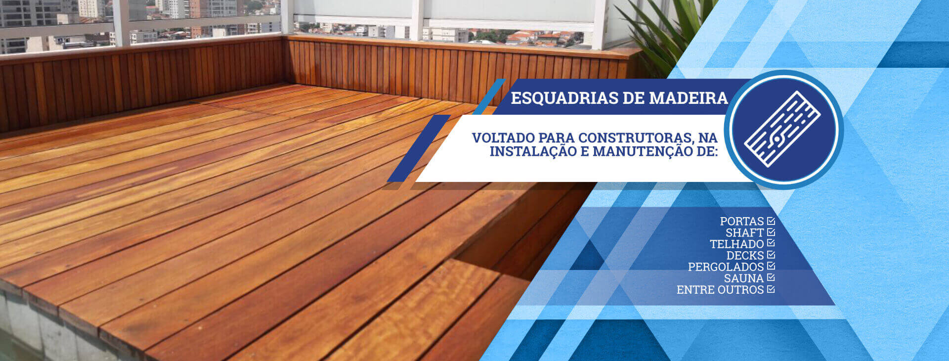 Esquadrias de Madeira